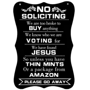 No Soliciting Sign - Thin Mints or Amazon